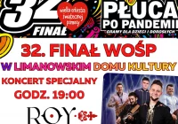 32. Finał WOŚP w Limanowej - znany program - zdjęcie główne