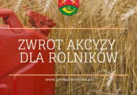ZWROT PODATKU AKCYZOWEGO DLA ROLNIKÓW W 2024 r. - zdjęcie główne