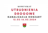 Utrudnienia w ruchu drogowym - kanalizacja sanitarna Koszary - zdjęcie główne