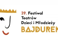 39. Festiwal Teatrów Dzieci i Młodzieży BAJDUREK (eliminacje powiatowe) - zdjęcie główne