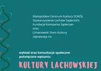 Zapraszamy na konsultacje społeczne w Limanowej dotyczące KULTURY LACHOWSKIEJ - zdjęcie główne