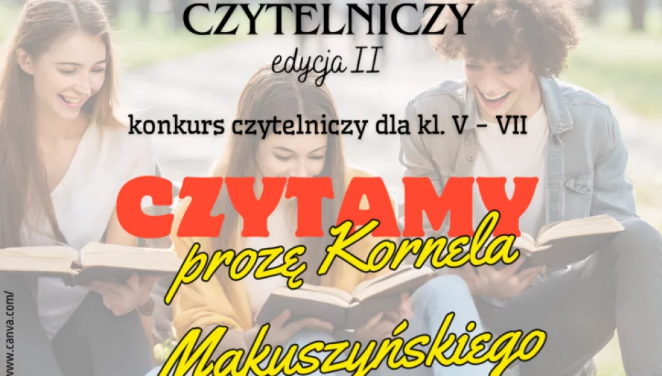 Zaproszenie do udziału w II edycji akcji MARATON CZYTELNICZY dla uczniów klas V – VII - zdjęcie 1