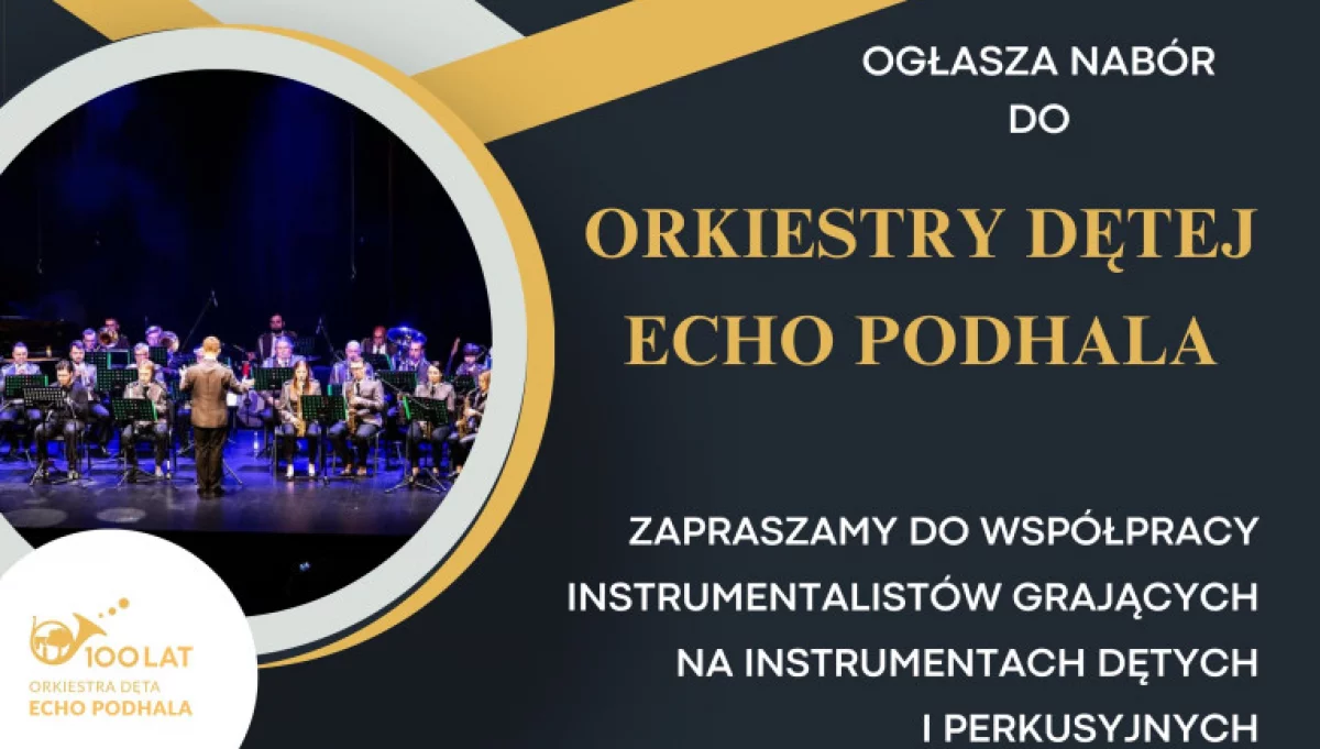 Orkiestra Dęta „Echo Podhala” - nabór muzyków