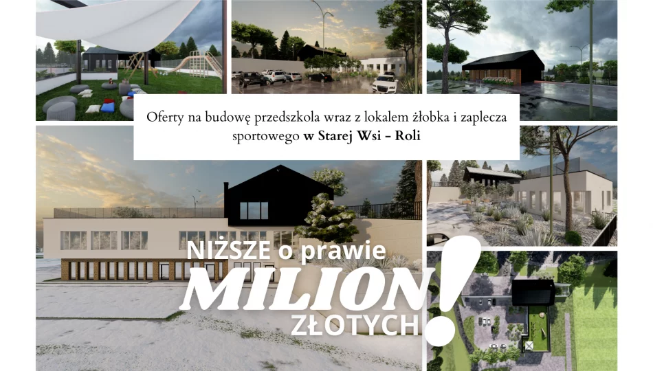 Oferty o MILION złotych mniejsze na budowę przedszkola i żłobka na Starej Wsi - zdjęcie 1