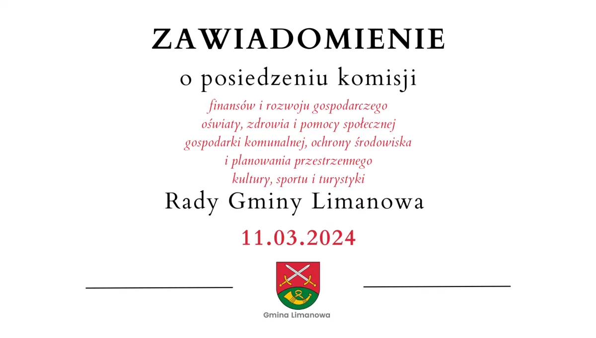Posiedzenie Komisji Rady Gminy Limanowa - 11 marca 2024