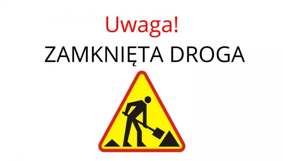 Uwaga – od 9 kwietnia zamknięta będzie ulica Krótka - zdjęcie 1