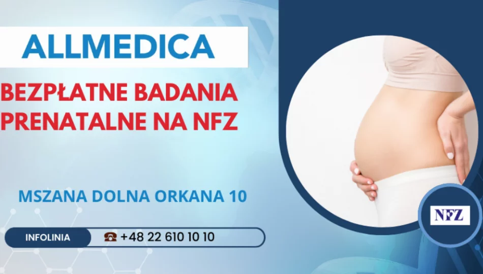 Bezpłatne badania prenatalne w ramach NFZ w Allmedica - zdjęcie 1