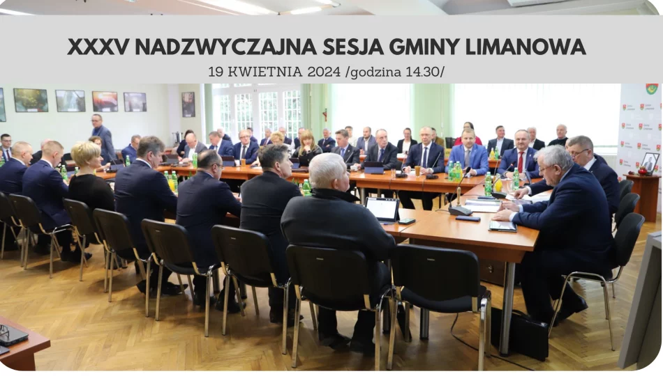 XXXV nadzwyczajna sesja Rady Gminy Limanowa - zdjęcie 1