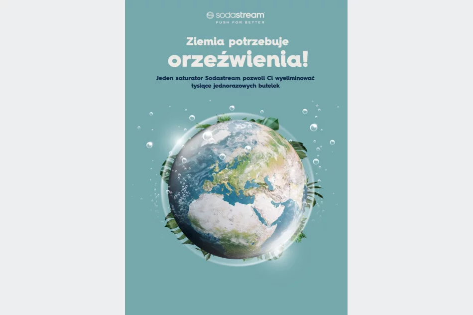 Ziemia potrzebuje orzeźwienia. Jak SodaStream inspiruje do zmian w kierunku bardziej ekologicznego trybu życia - zdjęcie 3