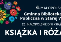 XXIII Małopolskie Dni Książki „Książka i Róża" - zdjęcie główne