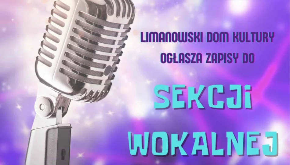 Ogłaszamy zapisy do sekcji wokalnej! - zdjęcie 1