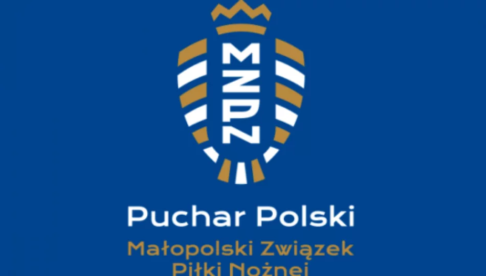 Poznaliśmy półfinalistów Pucharu Polski na szczeblu Małopolski - zdjęcie 1