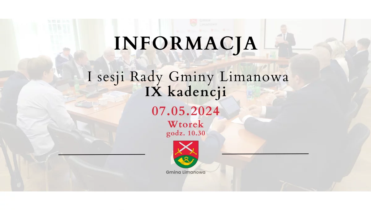 Informacja o I sesji Rady Gminy Limanowa IX kadencji