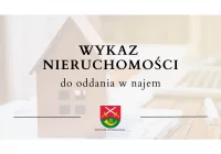 Wykaz nieruchomości przeznaczonej do oddania w najem - zdjęcie główne