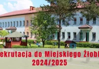 REKRUTACJA DO MIEJSKIEGO ŻŁOBKA 2024/2025 - zdjęcie główne