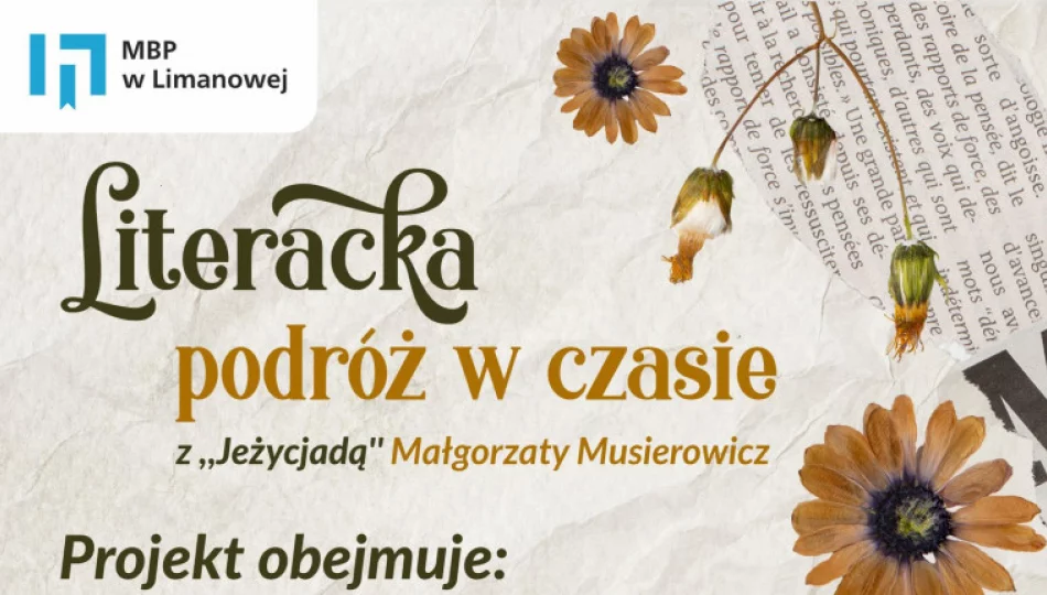 Miejska Biblioteka Publiczna otrzymała dofinansowanie z MKiDN na realizację zadania „Literacka podróż w czasie z Jeżycjadą Małgorzaty Musierowicz” - zdjęcie 1