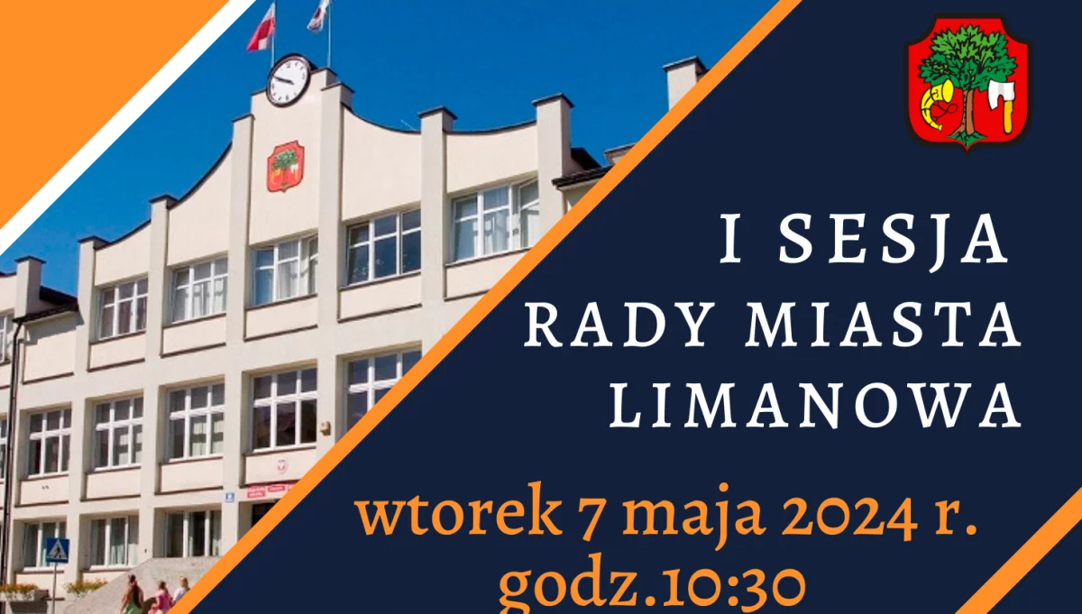 Informacja o I sesji Rady Miasta Limanowa
