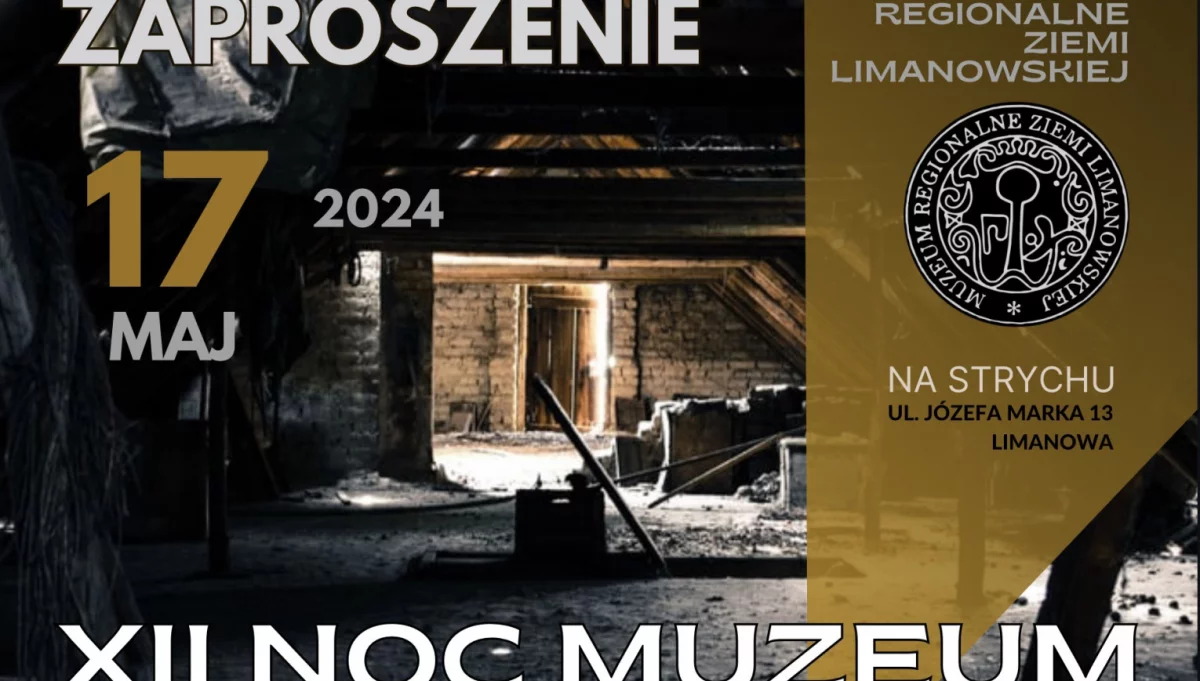 Muzeum Regionalne Ziemi Limanowskiej zaprasza na „XII Noc Muzeum”