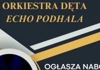 Orkiestra Dęta „Echo Podhala” - nabór muzyków - zdjęcie główne