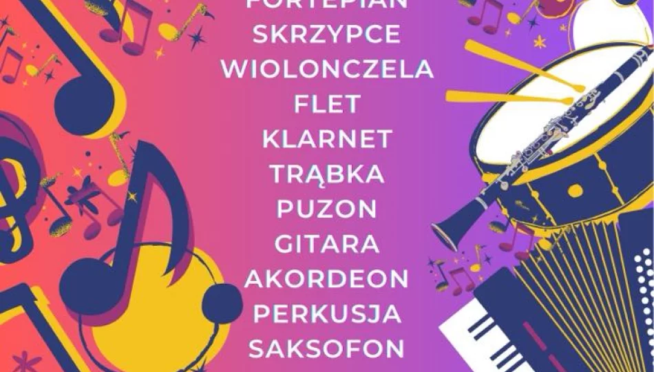 Muzyczna szkoła czeka na zgłoszenia: kończy się termin - zdjęcie 1