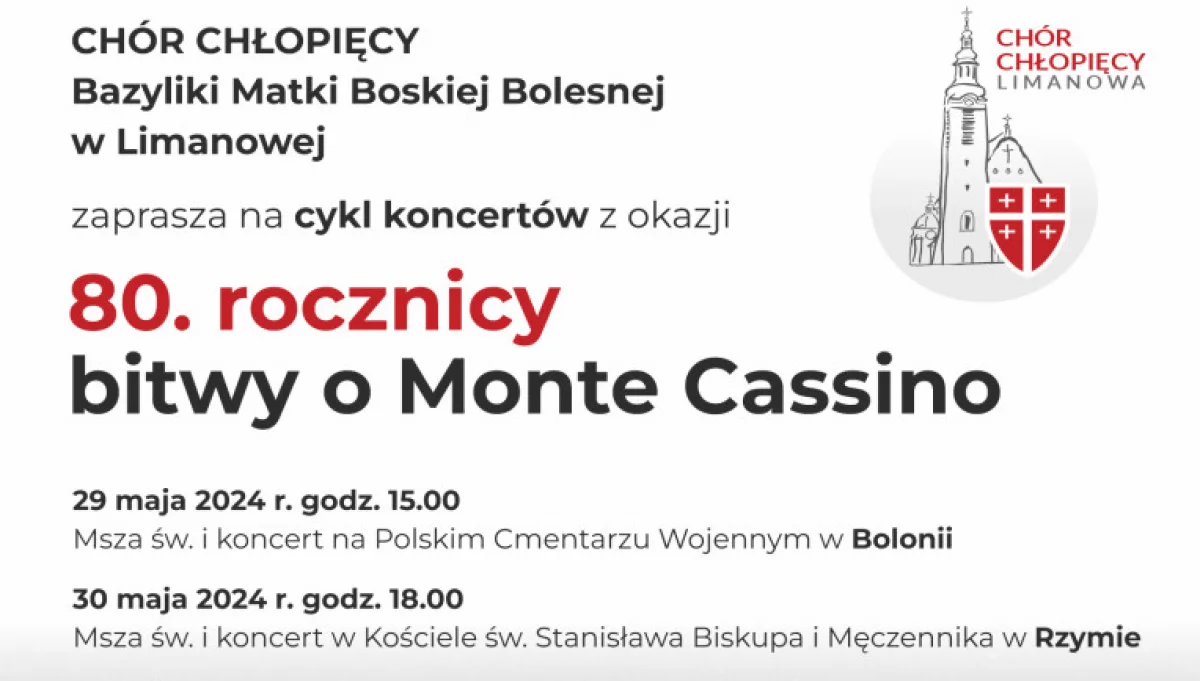 Chór Chłopięcy Bazyliki Matki Boskiej Bolesnej w Limanowej wyruszył w trasę koncertową upamiętniającą 80. rocznicę bitwy o Monte Cassino