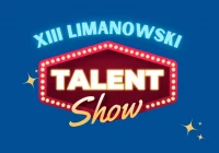 Już w niedzielę XIII Limanowski Talent Show! - zdjęcie główne