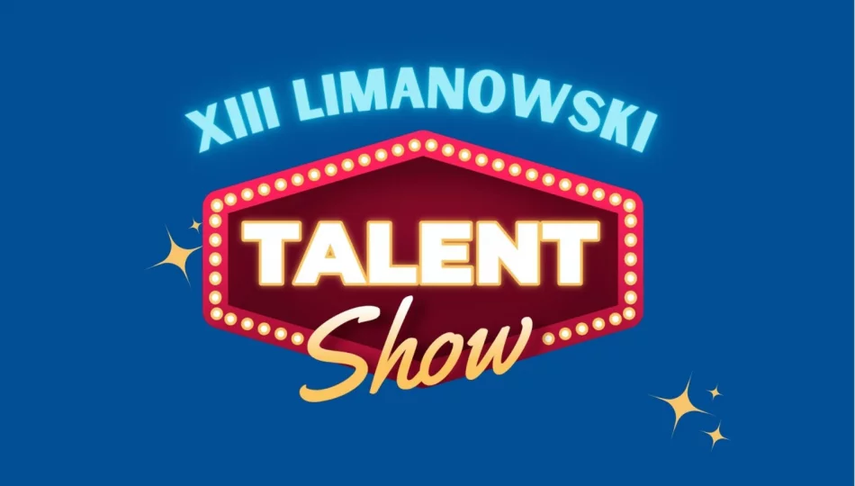 Już w niedzielę XIII Limanowski Talent Show! - zdjęcie 1