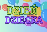 Program Dnia Dziecka w Parku Miejskim w Limanowej!  - zdjęcie główne