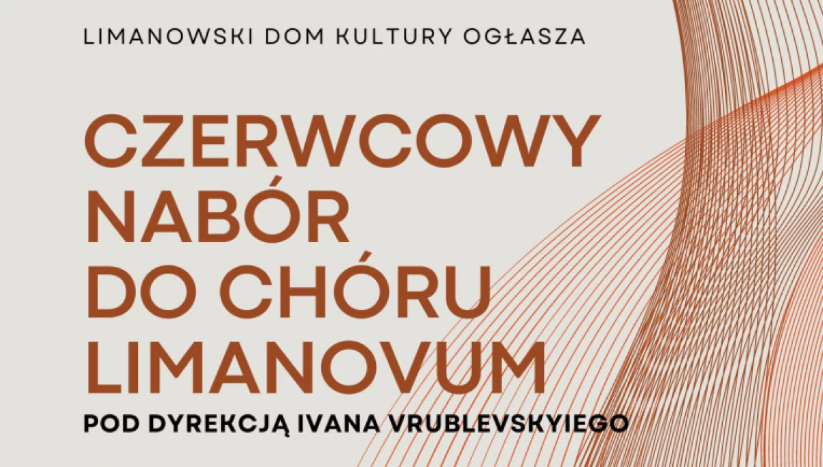 Trwa nabór do chóru „Limanovum”