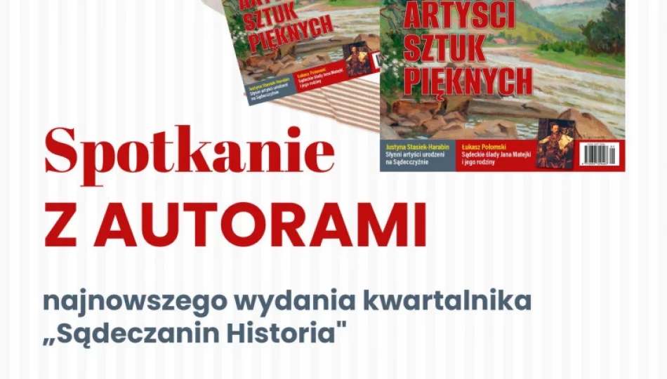 Spotkanie z autorami kwartalnika „Sądeczanin Historia” w Miejskiej Bibliotece Publicznej - zdjęcie 1