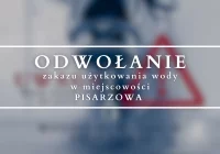 Odwołanie zakazu użytkowania wody - wodociąg wiejski Pisarzowa - zdjęcie główne
