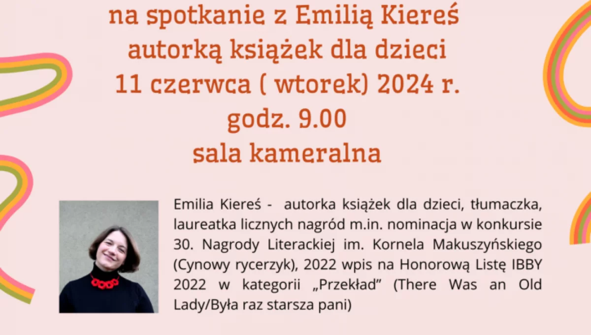 Miejska Biblioteka Publiczna zaprasza na spotkanie z autorką książek dla dzieci Emilią Kiereś