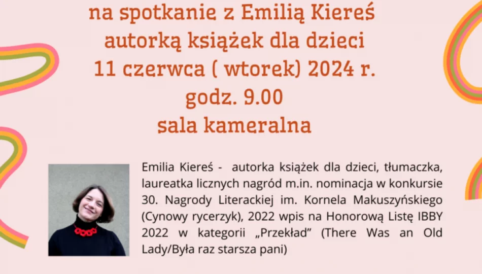 Miejska Biblioteka Publiczna zaprasza na spotkanie z autorką książek dla dzieci Emilią Kiereś - zdjęcie 1