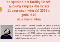 Miejska Biblioteka Publiczna zaprasza na spotkanie z autorką książek dla dzieci Emilią Kiereś - zdjęcie główne