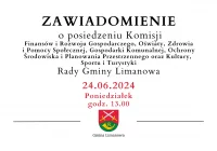 Zawiadomienie o posiedzeniu Komisji Rady Gminy Limanowa - 24.06 - zdjęcie główne