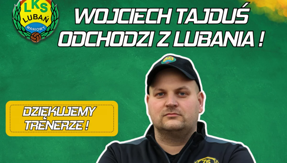 Wojciech Tajduś rozstaje z czwartoligowcem