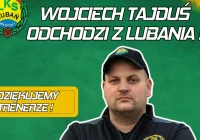 Wojciech Tajduś rozstaje z czwartoligowcem - zdjęcie główne
