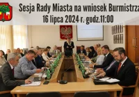 Sesja Rady Miasta na wniosek Burmistrza Miasta Limanowa -16 lipca godz.11:00 - zdjęcie główne