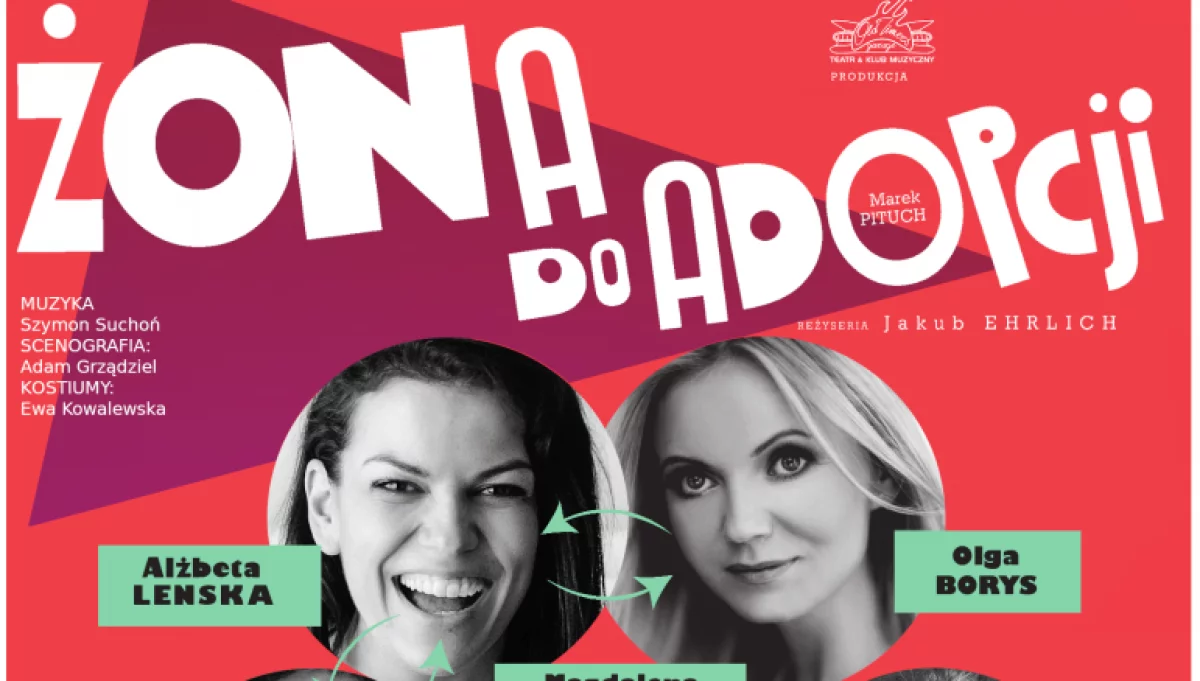 Spektakl "Żona do adopcji"