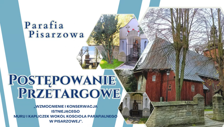 Informacja o ogłoszeniu postepowania przetargowego – Parafia Pisarzowa - zdjęcie 1