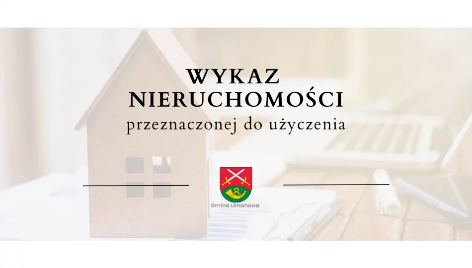 Wykaz nieruchomości przeznaczonych do oddania w użyczenie- Wysokie - zdjęcie 1