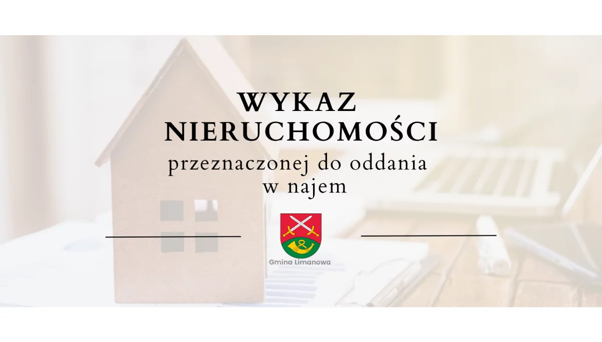 Wykaz nieruchomości przeznaczonej do oddania w najem - 05.08