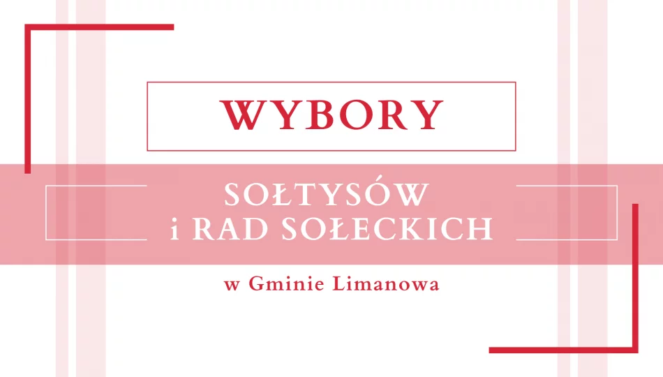 Wybory Sołtysów i Rad Sołeckich w Gminie Limanowa - zdjęcie 1
