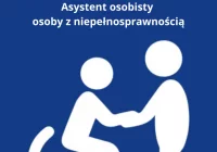 Nabór wniosków w ramach Programu „Asystent osobisty osoby z niepełnosprawnością” dla Jednostek Samorządu Terytorialnego – edycja 2025  - zdjęcie główne