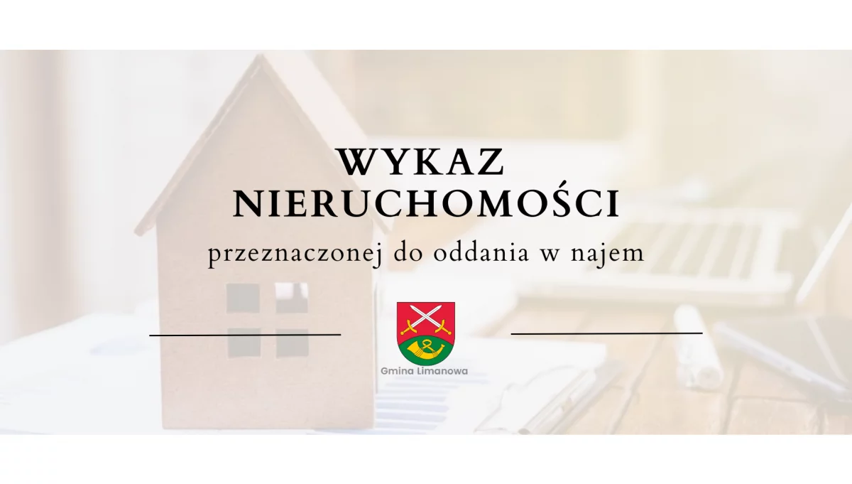 Wykaz nieruchomości przeznaczonej do oddania w najem - 23.08