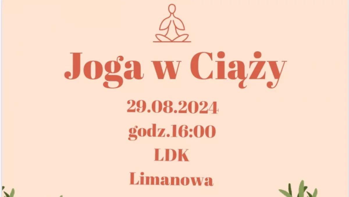 Joga w Ciąży - zapisy! 