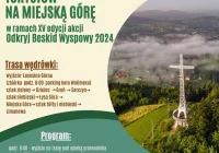 Już w tą niedzielę zapraszamy na wspólną wędrówkę na Miejską Górę w ramach akcji Odkryj Beskid Wyspowy! - zdjęcie główne