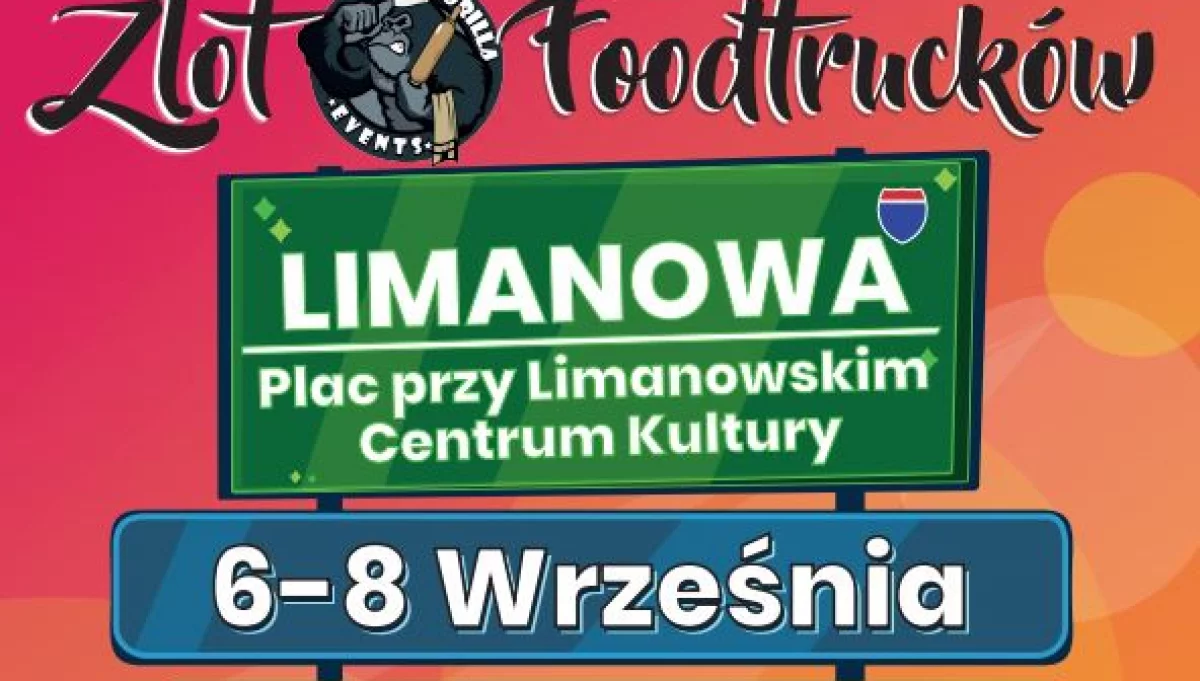 Już w ten weekend „Zlot Foodtrucków” w Limanowej!