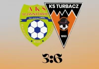 Dziewięć goli w Ujanowicach. Turbacz z kolejnym zwycięstwem. - zdjęcie główne