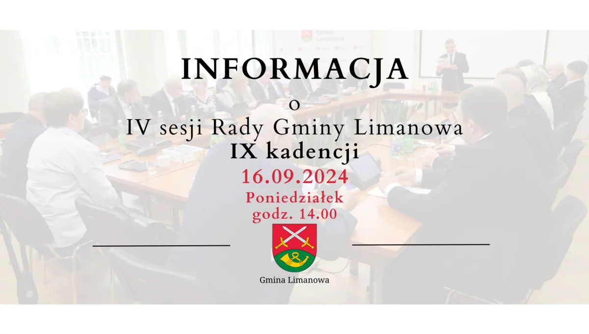 Informacja o IV sesji Rady Gminy Limanowa IX kadencji